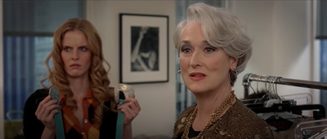 Image Credits: YouTube/Movieclips - Twentieth Century Fox Film Corporation/The Devil Wears Prada Image Credits: YouTube/Movieclips - Twentieth Century Fox Film Corporation/The Devil Wears Prada
