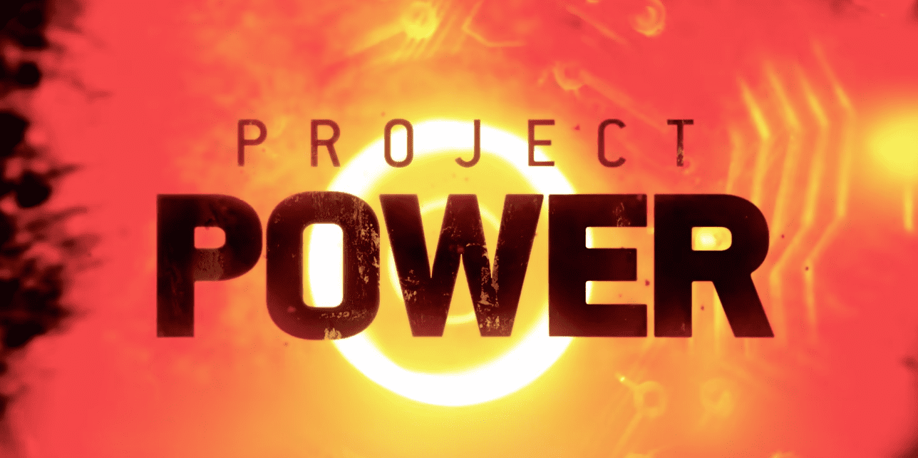 Image Source: YouTube/Netflix - Netflix/Project Power
