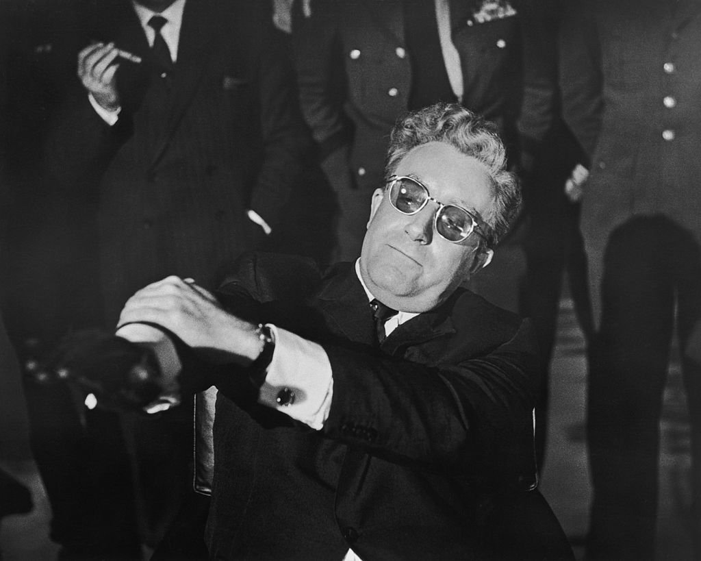 Image Credit: Getty Images / Columbia Pictures - Dr. Strangelove Image Credit: Getty Images / Columbia Pictures - Dr. Strangelove