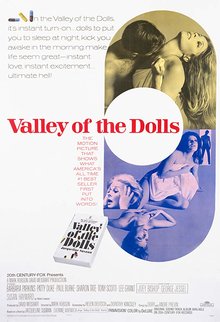 Valley of the Dolls Poster Image Source: Wikimedia Commons Valley of the Dolls Poster Image Source: Wikimedia Commons